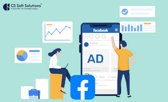 Optimizing Facebook Ads for Mobile Users-by-CS-Soft-Solutions-India-Pvt-Ltd