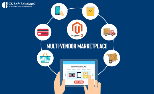 Best Practices for Managing a Magento 2 Multi-Vendor Marketplace By CS Soft Solutions India Pvt. Ltd